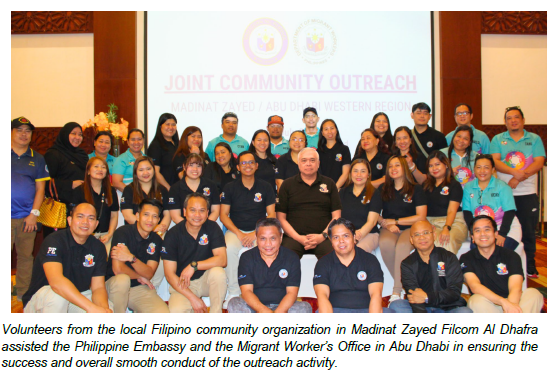 Volunteers from the local Filipino community organization in Madinat Zayed Filcom Al Dhafra assisted the Philippine Embassy and the Migrant Worker’s Office in Abu Dhabi in ensuring the success and overall smooth conduct of the outreach activity.